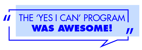"the yes i can program was awesome!"